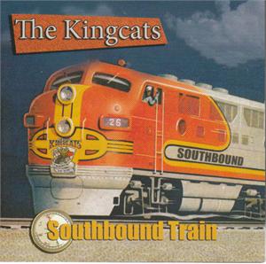 SOUTHBOUND TRAIN - KINGCATS - NEO ROCK 'N' ROLL CD, FOOTTAPPING