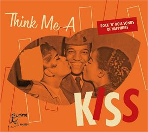 Think me a Kiss - Various Artists - 1950'S COMPILATIONS CD, ATOMICAT