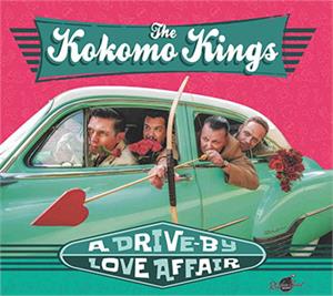 A Drive-By Love Affair - KOKOMO KINGS - NEO ROCKABILLY CD, RHYTHM BOMB