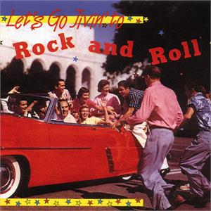 LETS GO JIVIN TO ROCK N ROLL - Various Artists - 1950'S COMPILATIONS CD, BEAR FAMILY