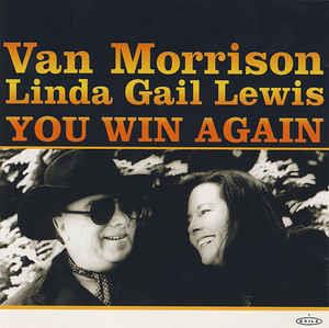 You Win Again - Linda Gail Lewis & Van Morrison - NEO ROCK 'N' ROLL CD, EXILE