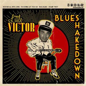 Blues Shakedown - Little Victor - Witchcraft VINYL, WITCHCRAFT