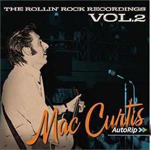 Rollin' Rock Recording vol2 - Mac Curtis - 50's Artists & Groups CD, PART