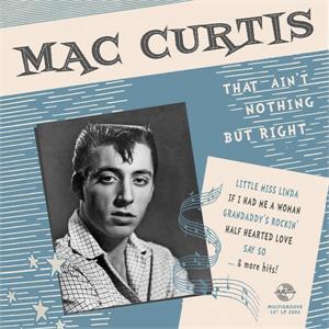 THAT AINT NOTHING BUT RIGHT - MAC CURTIS - LP's VINYL, MINIGROOVE