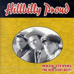 HILLBILLY PROUD - MACK STEVENS - NEO ROCKABILLY CD, ON THE HILL