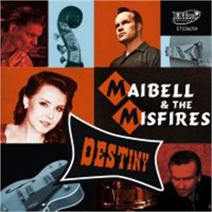 DESTINY - MAIBELL & MISFIRES - NEO ROCKABILLY CD, EL TORO