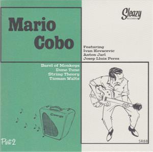 Mario Cobo Part 2 - Mario Cobo ‎ - Sleazy VINYL, SLEAZY