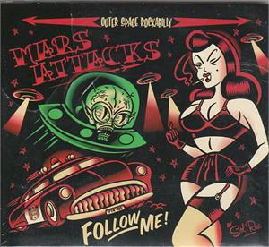 FOLLOW ME - MARS ATTACKS - NEO ROCKABILLY CD, BLUELAKE