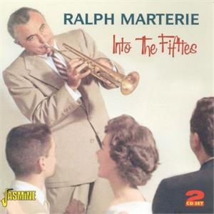 INTO THE 50's - RALPH MARTERIE - 50's Artists & Groups CD, JASMINE