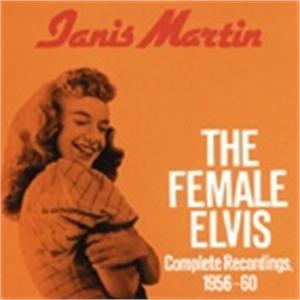 FEMALE ELVIS - JANIS MARTIN - 50's Artists & Groups CD, BEAR FAMILY