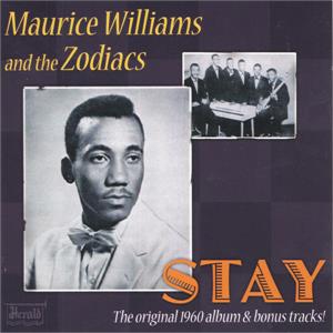 STAY - MAURICE WILLIAMS AND THE ZODIACS - DOOWOP CD, ACROBAT