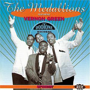 SPEEDIN - MEDALLIONS FEATURING VERNON GREEN - DOOWOP CD, ACE