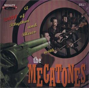 A1 Lies  :A2 A Shot Of Rhythm And Blues:  B1 La Pecosita : B2 Opportunity - Megatones - Sleazy VINYL, SLEAZY