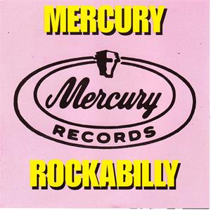 MERCURY ROCKABILLY VOL2 - VARIOUS ARTISTS - SALE CD, MERCURY