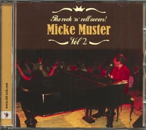 ROCK N ROLL COVERS VOL 2 - MICKE MUSTER - NEO ROCK 'N' ROLL CD, OLD ROCK