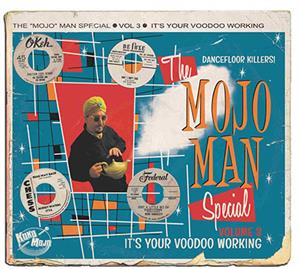 MOJO MAN SPECIAL VOL 3 - Voodoo working - Various Artists - 50's Rhythm 'n' Blues CD, KOKO MOJO