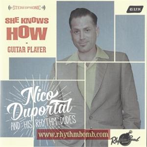 She Knows How : Guitar Player - Nico Duportal And His Rhythm Dudes: - Rhythm Bomb VINYL, RHYTHM BOMB