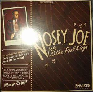 Nosey Joe & The Pool Kings - Nosey Joe & The Pool Kings - NEO ROCK 'N' ROLL CD, ENVIKEN