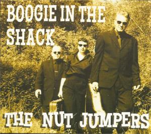 Boogie in the Shack - NUT JUMPERS (Featuring JAKE CALYPSO) - NEO ROCKABILLY CD, RHYTHM BOMB