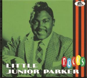 PARKER ROCKS - LITTLE JUNIOR PARKER - 50's Rhythm 'n' Blues CD, BEAR FAMILY