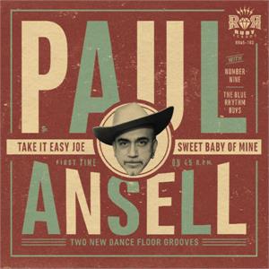 Take It Easy Joe : Sweet Baby Of Mine - Paul Ansell's Number Nine ‎ - Modern 45's VINYL, RUBY