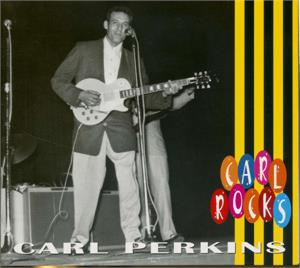 CARL ROCKS - CARL PERKINS - 50's Artists & Groups CD, BEAR FAMILY