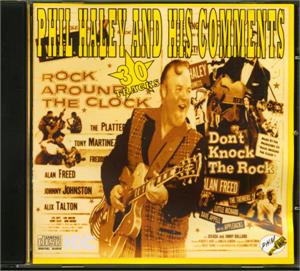 ROCK AROUND THE CLOCK - PHIL HALEY & his COMMENTS - NEO ROCK 'N' ROLL CD, PHM