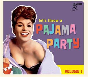 PAJAMA PARTY VOL 1 - Various Artists - 1950'S COMPILATIONS CD, ATOMICAT