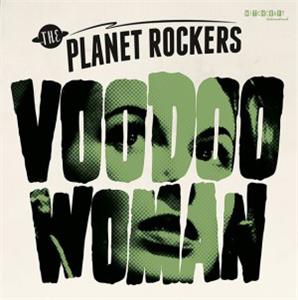 Voodoo Woman : Snakebit - Planet Rockers ‎ - Witchcraft VINYL, WITCHCRAFT