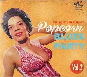 Popcorn Blues Party Vol. 2 - Various Artists - 50's Rhythm 'n' Blues CD, KOKO MOJO