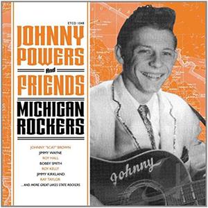MITCHIGAN ROCKERS - JOHNNY POWERS & FRIENDS - 50's Artists & Groups CD, EL TORO