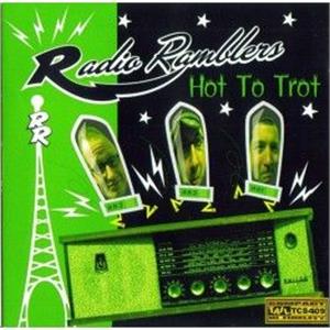 HOT TO TROT - RADIO RAMBLERS - NEO ROCKABILLY CD, TAIL