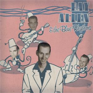 Ray Allen & The Blue Rhythms - RAY ALLEN - NEO ROCKABILLY CD, RHYTHM BOMB