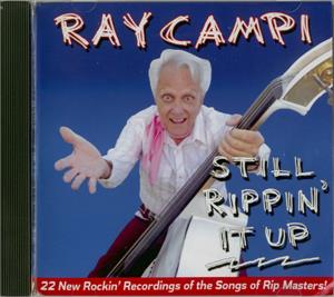 Still Rippin It Up - RAY CAMPI - NEO ROCKABILLY CD, RATTLER