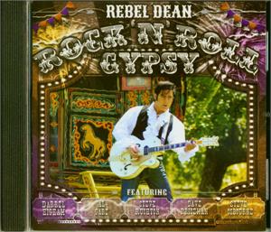 Rock 'n' Roll gypsy - Rebel Dean - NEO ROCK 'N' ROLL CD, FOOTTAPPING