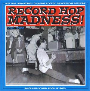 RECORD HOP MADNESS VOL 2 - Various Artists - 1950'S COMPILATIONS CD, HDR