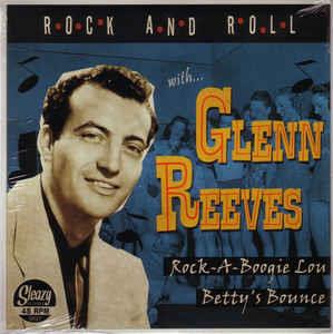 1, Rock-a-Boogie Lou: 2, Bounce Betty - GLENN REEVES - 45s VINYL, SLEAZY