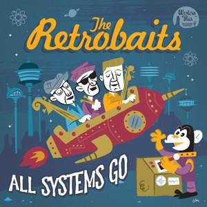ALL SYSTEMS GO - RETROBAITS - NEO ROCKABILLY CD, WESTERN STAR