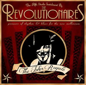 THE JOKER ROYALE - Revolutionaires - NEO ROCK 'N' ROLL CD, REVS
