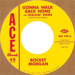Gonna Walk Back Home : Rockin' And Reelin' - Rocket Morgan  / Johnny Bass ‎ - 45s VINYL, ACE