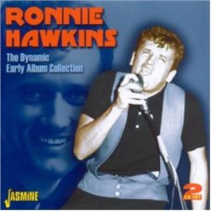 The Dynamic Ronnie Hawkins - Early Album Collection - Ronnie HAWKINS - 50's Artists & Groups CD, JASMINE