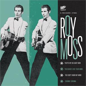 You're My Big Baby Now +3 - Roy Moss - El Toro VINYL, EL TORO