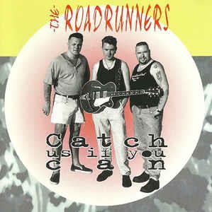 CATCH US IF YOU CAN - RUSS BEBOP & THE ROAD RUNNERS - NEO ROCKABILLY CD, SFAX