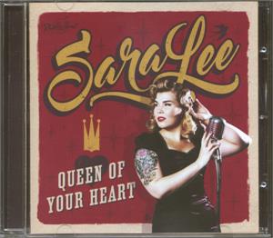 QUEEN OF YOUR HEART - SAHRA LEE - NEO ROCKABILLY CD, RHYTHM BOMB