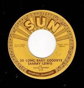 I FEEL SO WORRIED:SO LONG BABY GOODYE - SAMMY LEWIS - Sun VINYL, SUN