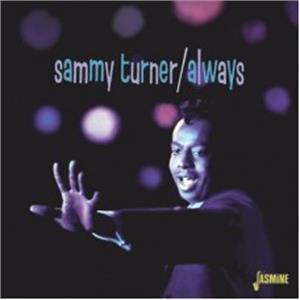 ALWAYS - Sammy Turner - 50's Artists & Groups CD, JASMINE