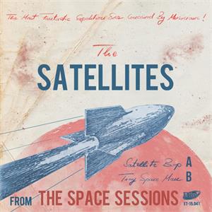 Satellite Bop : Tiny Space Man - Satellites - El Toro VINYL, EL TORO