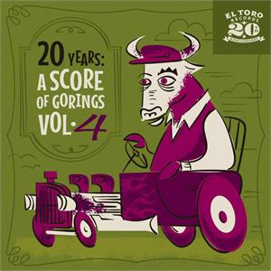 A SCORE OF GORINGS VOL4 - Various Artists - El Toro VINYL, EL TORO