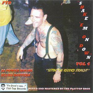 SHAKE EM ON DOWN VOL4 - VARIOUS ARTISTS - 50's Rhythm 'n' Blues CD, FLAT TOP