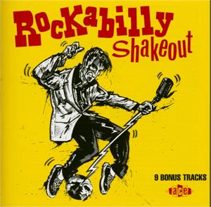 Rockabilly Shakeout - Various Artists - 50's Rockabilly Comp CD, ACE